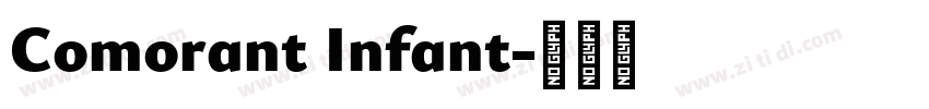 Comorant Infant字体转换